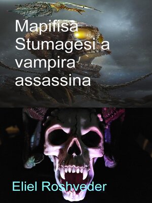 cover image of Mapifisa Stumagesi a Vampira Assassina